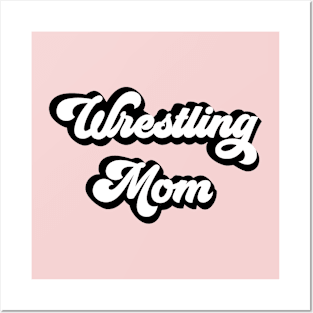 Wrestling mom Posters and Art